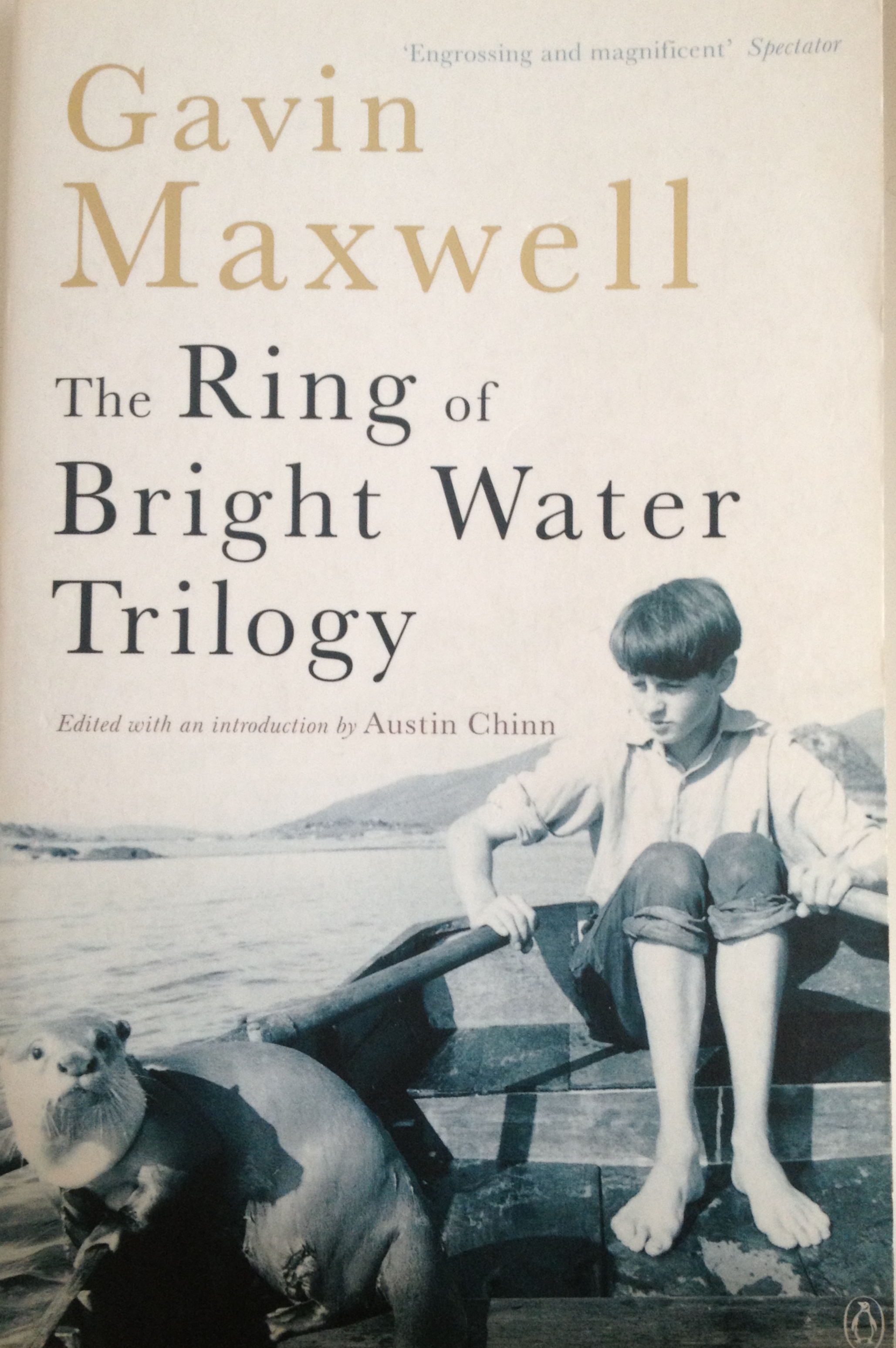 Gavin Maxwell - The Ring of Bright Water